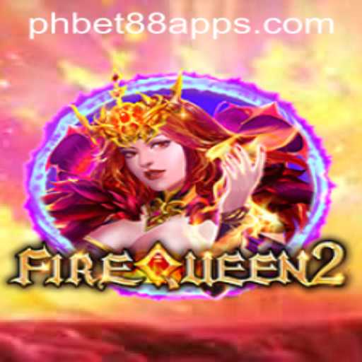 Discover the Thrilling World of FireQueen2 and phbet88